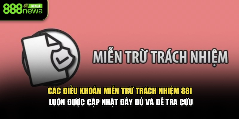Các điều khoản miễn trừ trách nhiệm 88I luôn được cập nhật đầy đủ, dễ tra cứu