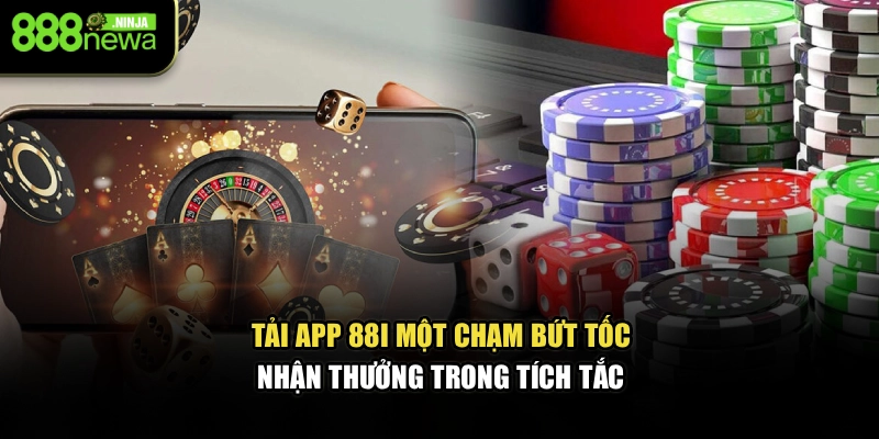 Tải App 88I – Một Chạm Bứt Tốc, Nhận Thưởng Trong Tích Tắc